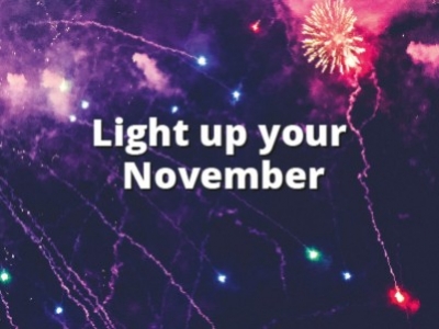 Light up November... 